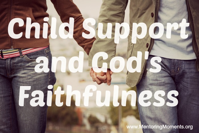 Child Support and God's Faithfulness