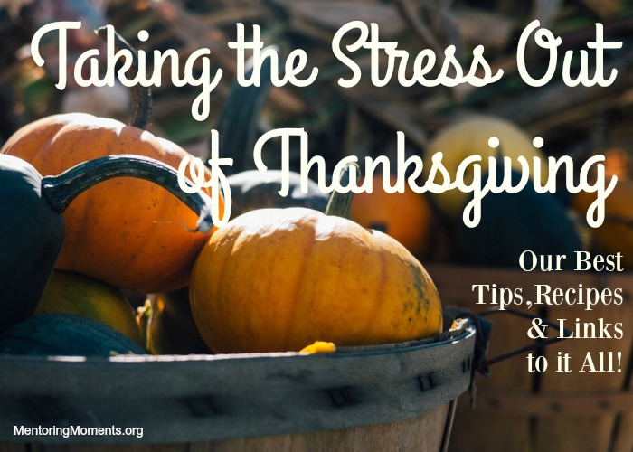 Taking the Stress Out of Thanksgiving