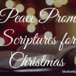5 Peace Promise Scriptures for Christmas